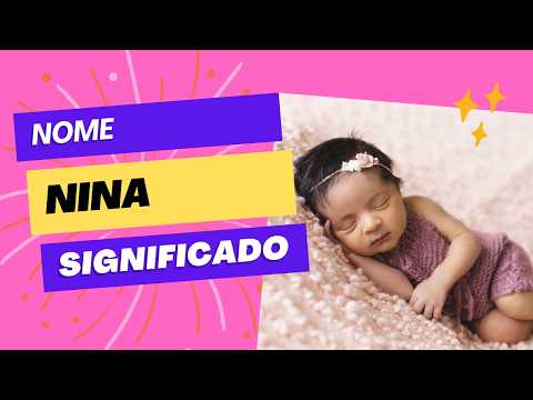 Nina: Descubra o Significado, a História e as Famosas com Este Nome Encantador!