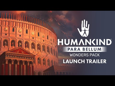 FREE DLC | Para Bellum Wonders Pack Launch Trailer - HUMANKIND™