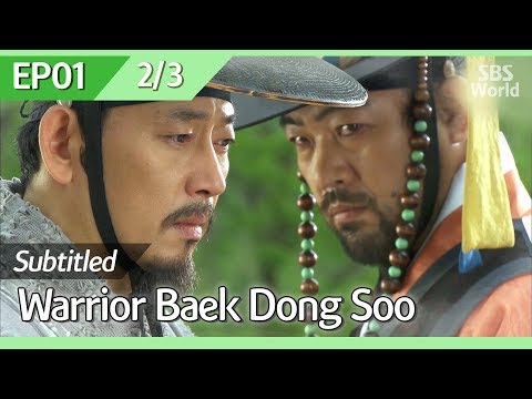 [CC/FULL] Warrior Baek Dong Soo EP01 (2/3) | 무사백동수