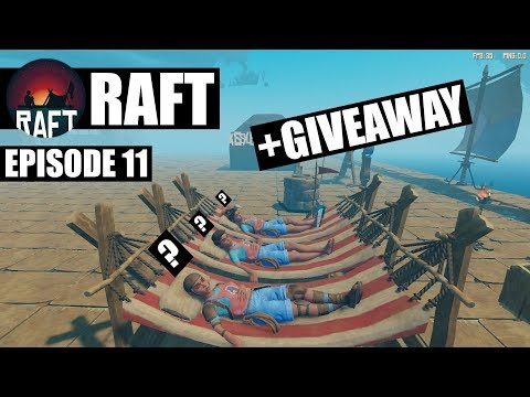 ვინ დაგვემატა? +გათამაშება!!! | RAFT #11 EP - S2