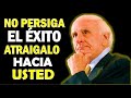 JIM ROHN EN ESPAÑOL  EL ÉXITO NO SE PERSIGUE SE ATRAE SI USTED CAMBIA