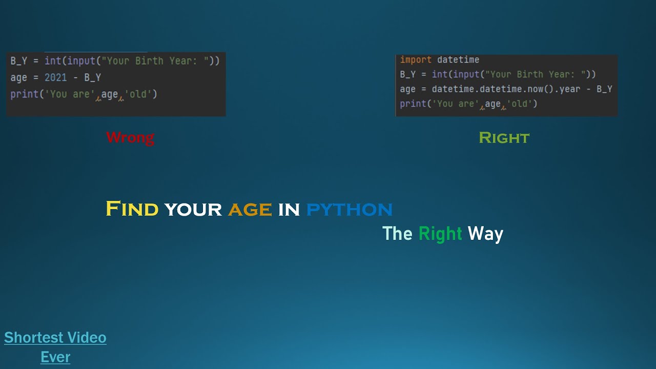 👉Find your age in python in the right way . - YouTube