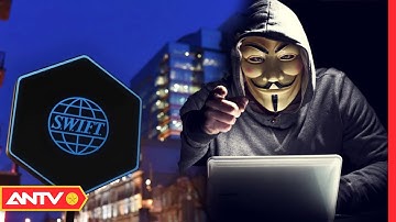 3 nhóm tin tặc “bắt tay” đe dọa tấn công hệ thống ngân hàng Châu Âu | Thời sự quốc tế | ANTV