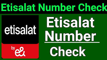 How To Check Etisalat Sim Number | How Do I Check Etisalat Sim Number | Etisalat Number Check code?
