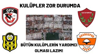 Gaziantep FK,Hatayspor,Yeni Malatyaspor,Adanaspor kulüplerinin son durumları giden,kalan oyuncular