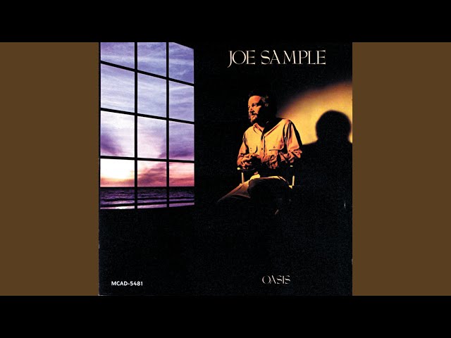 Joe Sample - Oasis