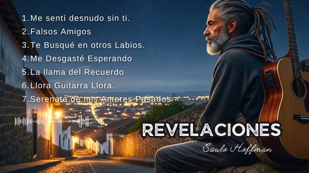 REVELACIONES – Verdades que Duelen y Canciones que Sanan - Albún Completo | Acordes de Calle