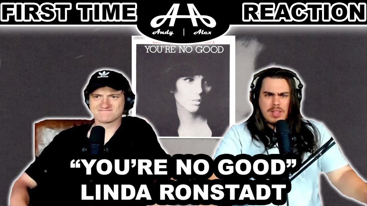 You're No Good Linda Ronstadt College Students' FIRST TIME REACTION! YouTube