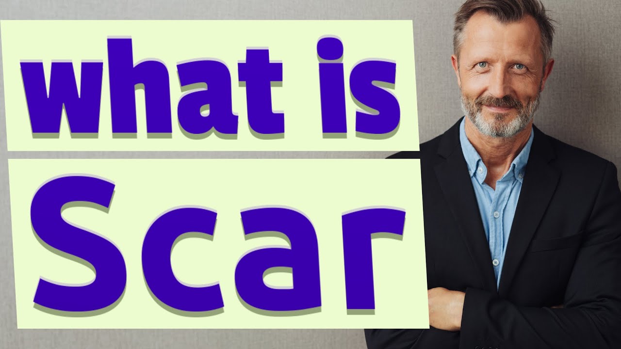 Scar Meaning Of Scar YouTube Scar Meaning Of Scar YouTube