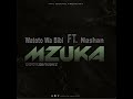 Watoto Wa Bibi Ft Nashan Mzuka Official Audio