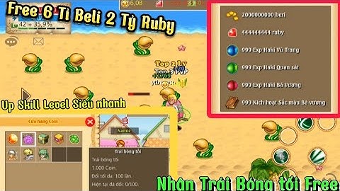 Htth Lậu Mới Sever Test Up Skill Level Siêu nhanh Free 6 Tỉ Beli và 2Tỉ ruby Nhận Trái Bóng tối Free