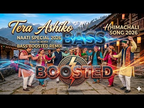 Tera Ashiko ❤️ | Bass boosted 🎧 Ai Remix | Pahadi Natti Song 2026 | Jonsari Love Song