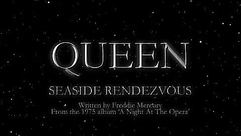 Queen - Seaside Rendezvous (Official Lyric Video)