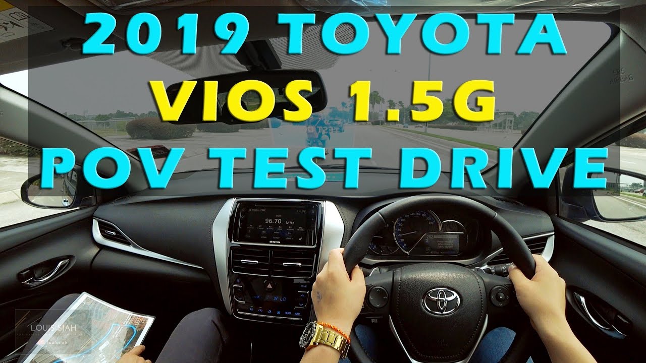 2019 Malaysia Toyota Vios 1 5g At Pov Test Drive Toyotavios2019 2019vios Toyotamalaysia