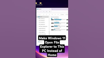 How to Make Windows 11 Open File Explorer to This PC Instead of Home