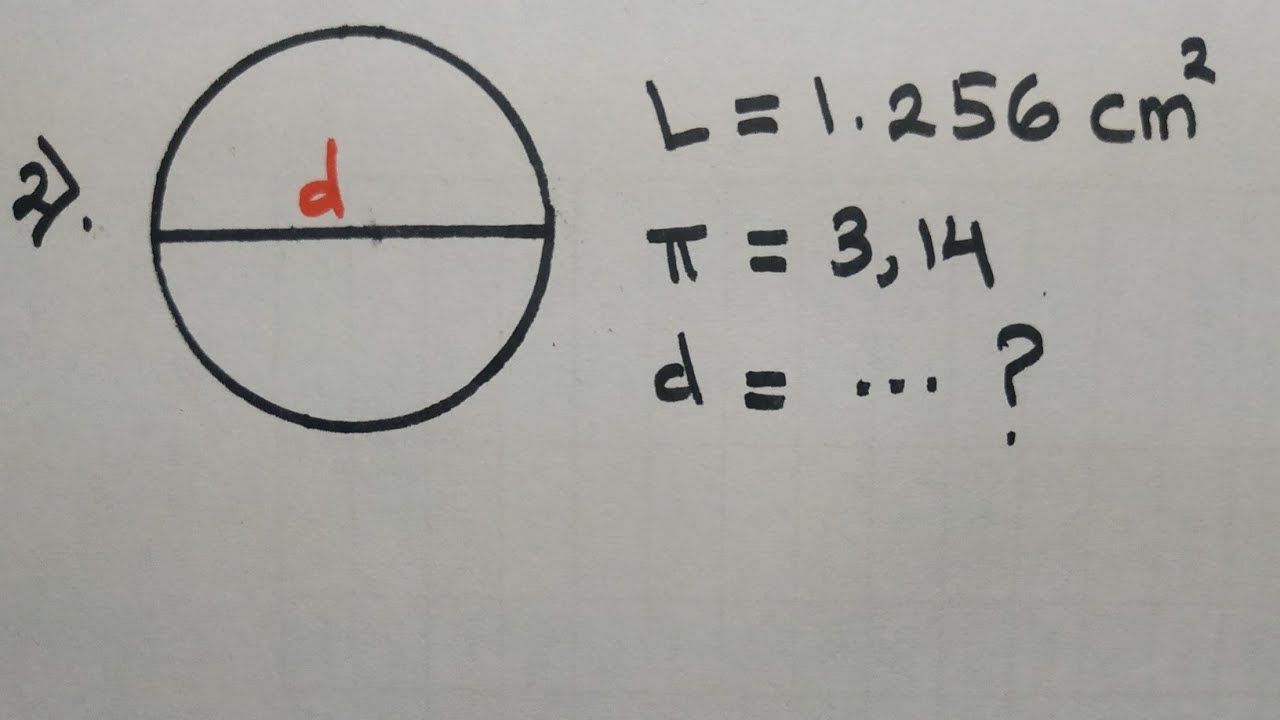 Cara Mudah Mencari Diameter Lingkaran Jika Diketahui Luasnya - YouTube