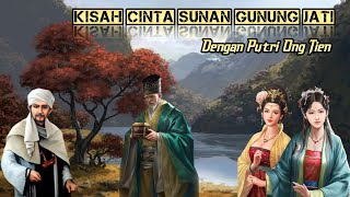 Kisah Cinta Sunan Gunung Jati Dengan Putri Ong Tien