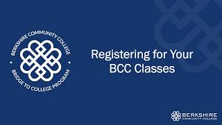 Bridge to College: Registering for BCC Classes