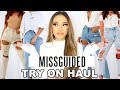 MISSGUIDED Jeans Try On Haul | Are They Worth The MONEY?!