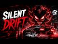 SILENT DRIFT ⚡ Shadow Engine Phonk | Dark Night Drive Mix