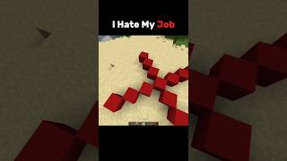 I Hate My Job ☠️ #shorts #minecraft #minecraftshorts #memes
