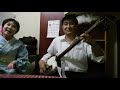 【おこさ節】唄(T子さん)お囃子(まこちゃん)
