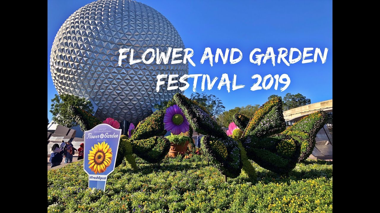 FLOWER AND GARDEN FESTIVAL 2019| EPCOT OPENING DAY