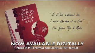 Video thumbnail of "San Lorenzo Ruiz de Manila Mass Is Now Available Digitally"