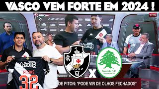 DEBATE SOBRE AS CONTRATAÇÕES DO VASCO - VASCO X BOA VISTA