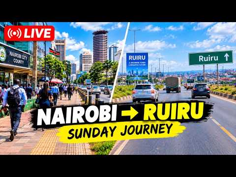 LIVE: Sunday in Nairobi 🇰🇪 — CBD Walk, Thika Road & Ruiru Journey Like You've Never Seen It!
