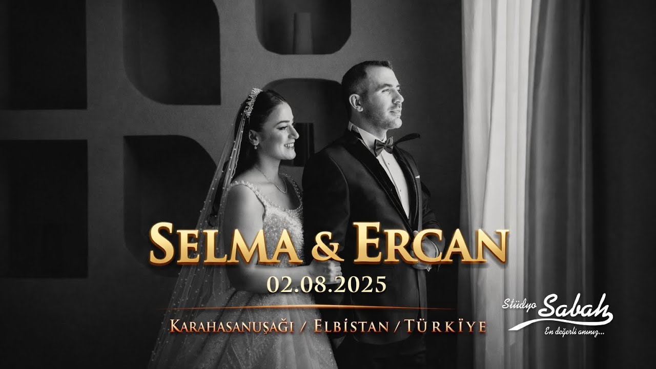 Selma & Ercan / 02.08.2025 / Karahasanuşağı /Elbistan / Kahramanmaraş /Düğün