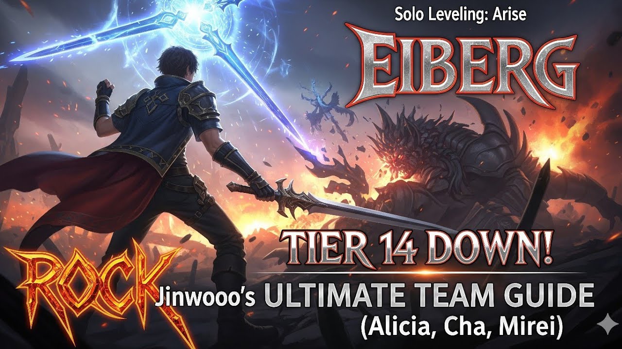 🔥 EIBERG TIER 14 DOWN! Jinwoo's ULTIMATE Team GUIDE (Alicia, Cha, Mirei) - Solo Leveling: Arise! 🔥