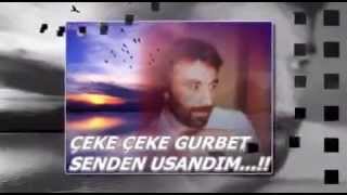 GURBET SENDEN USANDIM......DURAK YİĞİT..VİDEOSU