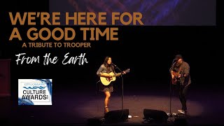 We're Here For A Good Time - From The Earth (Trooper Cover live at the Nanaimo Culture Awards)