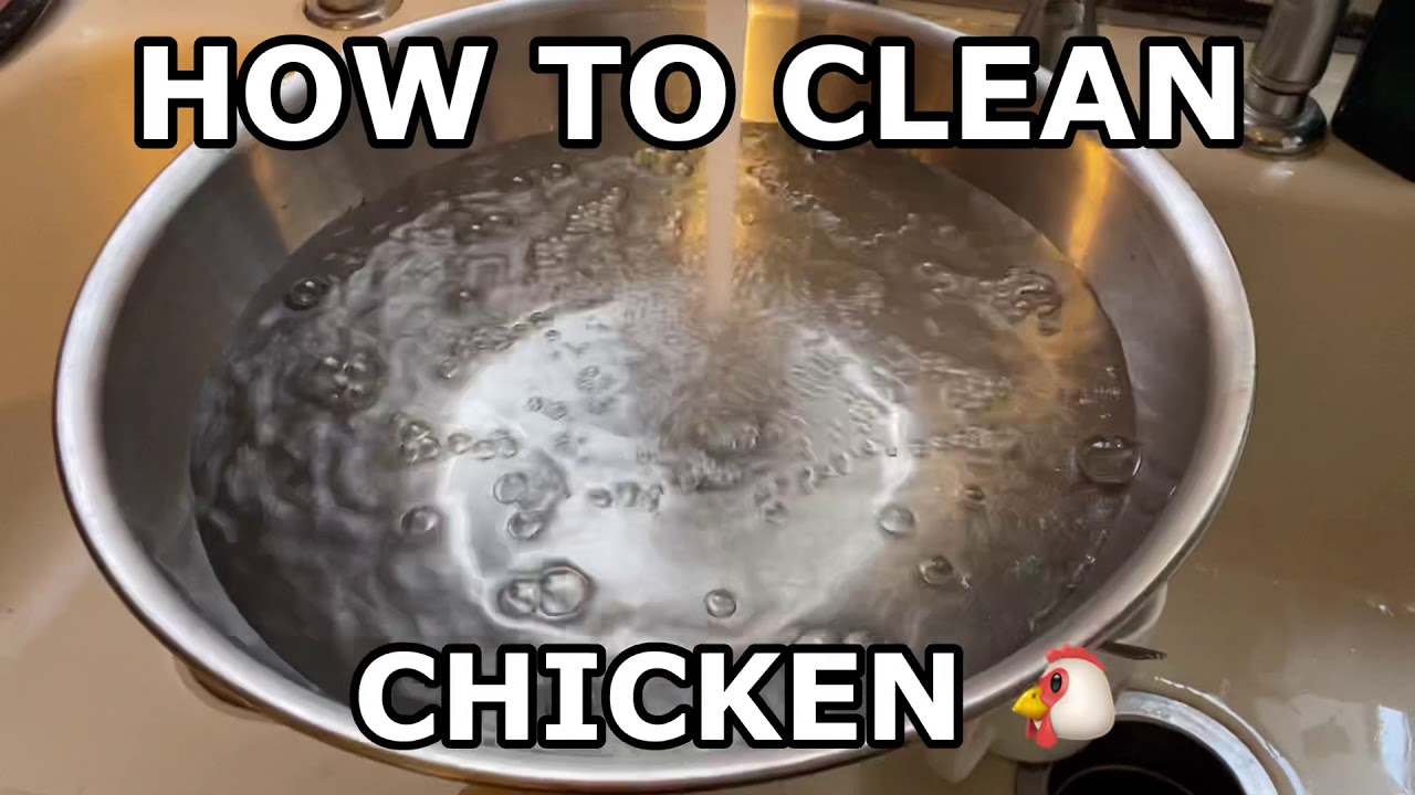 HOW TO CLEAN CHICKEN PROPERLY - YouTube