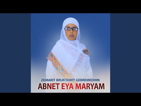 Abnet Eya Maryam
