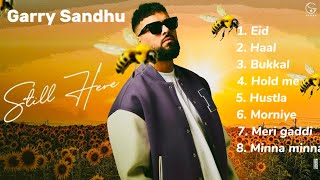 Still Here (Full Album) Garry Sandhu | Latest Punjabi Songs 2023 | Fresh Media Records