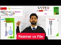 Reamer vs File differences -  Hand Operated Endodontic Instruments