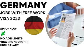 Top 12 Job Opportunities in Germany with Free Work Visas (2023-2024)