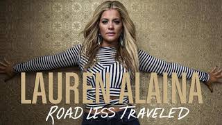 Lauren Alaina - Road Less Traveled