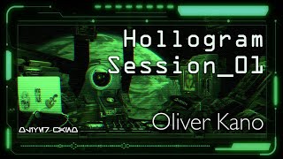 Oliver Kano - Hollogram Session_01 screenshot 5