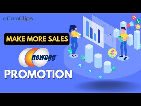How to Set up General Promotion on Newegg | Make More Sales | Money Off Promotion 2022