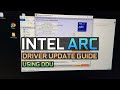 How To Update (Or Reinstall) Your Intel Arc GPU Drivers