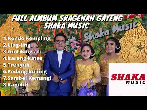 Shaka music Terbaru - Full Album Sragenan gayeng poll || Sangu ngopi