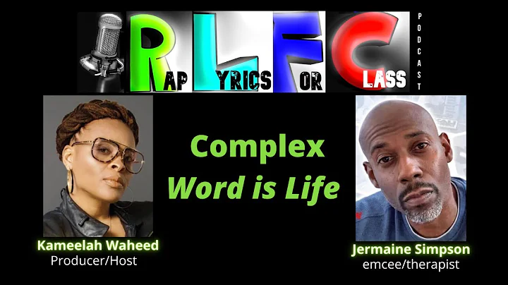 Complex Word is Life discussion with Jermaine Simp...