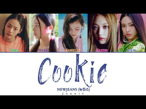 NEWJEANS (뉴진스) 'Cookie' Lyrics (Color Coded Lyrics Han/Rom/Eng)