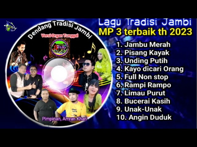 Kumpulan lagu2 dendang Tradisi Jambi terbaik THN 2023 - Official Arzuna Music class=