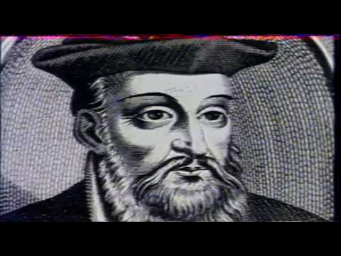 Les Prophéties de Nostradamus