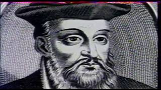 Les Prophéties de Nostradamus