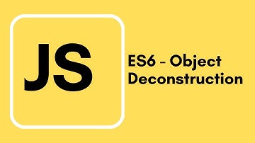 Javascript Tutorial - 29 - ES6 Object Deconstruction
